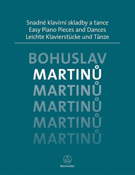Snadné klavírní skladby a tance - Bohuslav Martinů