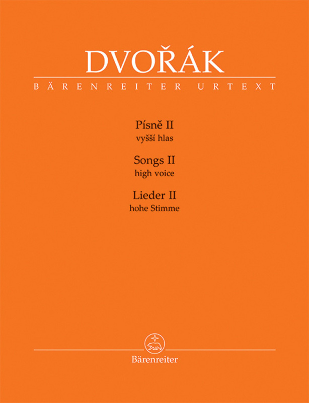Písně II - vyšší hlas - Antonín Dvořák, Veronika Vejvodová (Editor) - kniha z kategorie Hudba