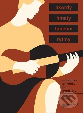 Praktická příručka pro kytaristy (Akordy, hmaty, taneční rytmy) - kniha z kategorie Noty