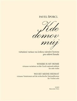Kde domov můj - Pavel Šporcl