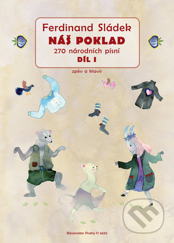 Náš poklad - díl I - Ferdinand Sládek