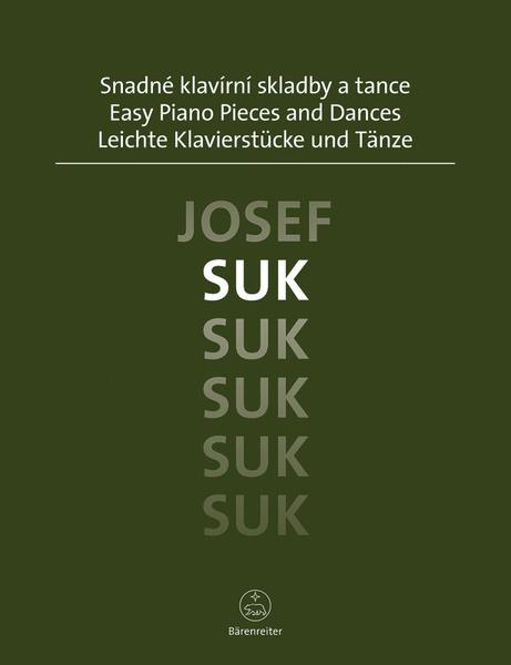 Snadné klavírní skladby a tance - Josef Suk