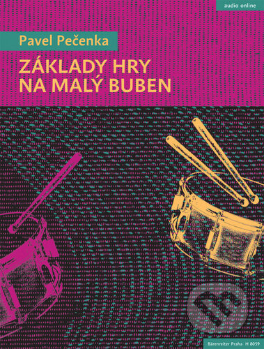 Základy hry na malý buben - Pavel Pečenka
