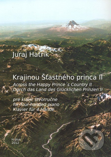 Krajinou Šťastného princa II (Across the Happy Prince's Country II / Durch das Land des Glücklichen Prinzen II) - kniha z kategorie Noty
