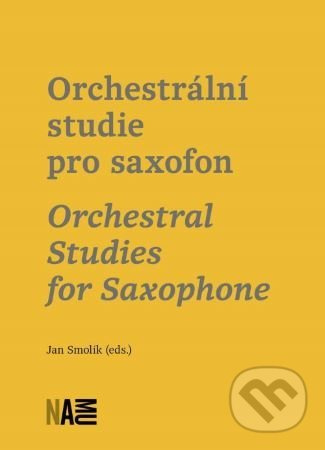Orchestrální studie pro saxofon / Orchestral Studies for Saxophone - kniha z kategorie Sborníky
