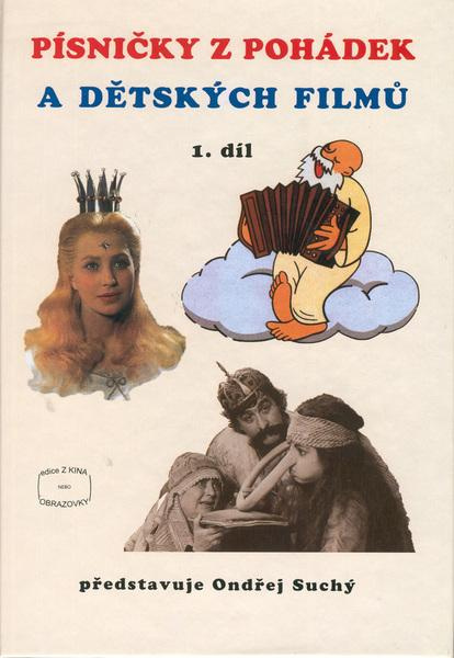Písničky z pohádek a dětských filmů 1. díl - Ondřej Suchý - kniha z kategorie Hudba