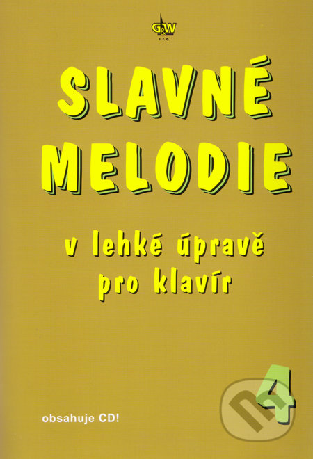Slavné melodie 4 (V lehké úpravě pro klavír) - kniha z kategorie Hudba