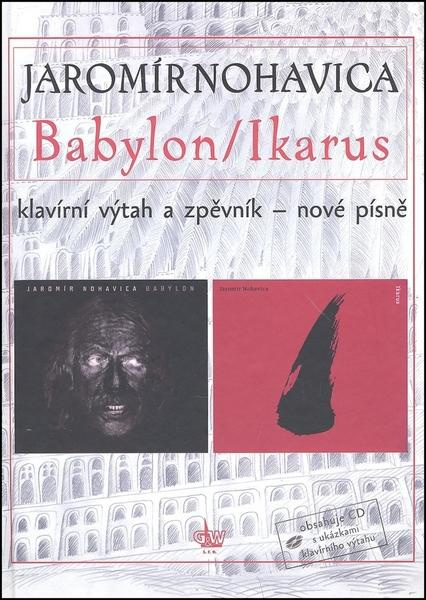 Jaromír Nohavica: Babylon/Ikarus - kniha z kategorie Hudba