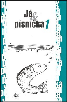 Já &amp; písnička 1 - kol.