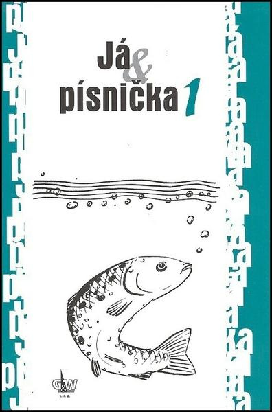 Já &amp; písnička 1 - kol.