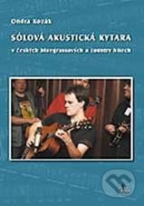 Sólová akustická kytara v českých bluegrassových a country hitech + DVD - kniha z kategorie Hudba