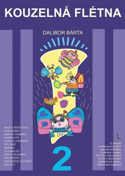 Kouzelná flétna 2 (+ CD) - Dalibor Bárta - kniha z kategorie Noty