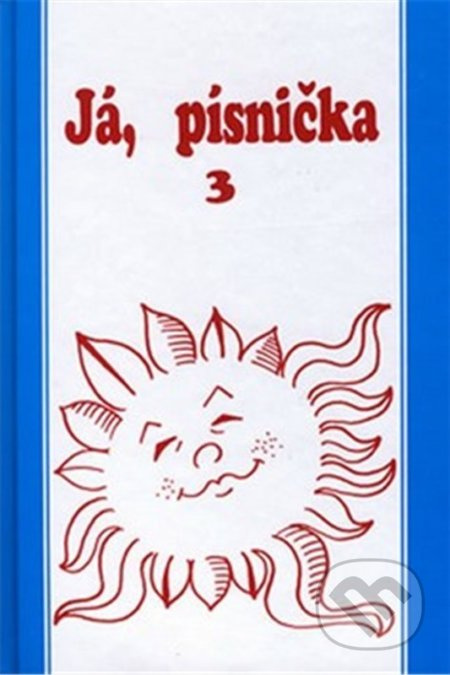Já, písnička 3 - Pavel Langhans - kniha z kategorie Noty