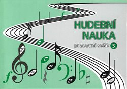 Hudební nauka - pracovní sešit 3 - Martin Vozar