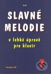 Slavné melodie 7 (v lehké úpravě pro klavír) - Kolektiv autorů - kniha z kategorie Noty