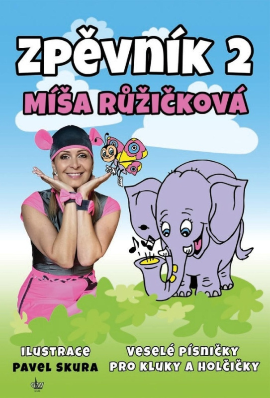 Zpěvník 2 - Míša Růžičková - Míša Růžičková