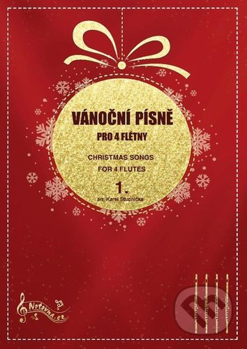 Vánoční písně pro 4 flétny 1. - Karel Studnička