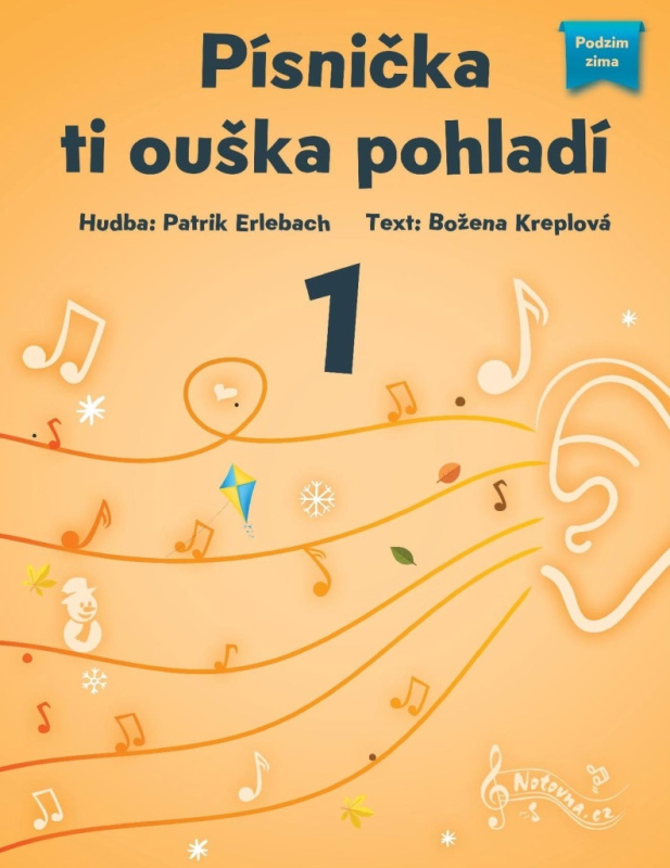 Písnička ti ouška pohladí 1 - Patrik Erlebach, Božena Kreplová
