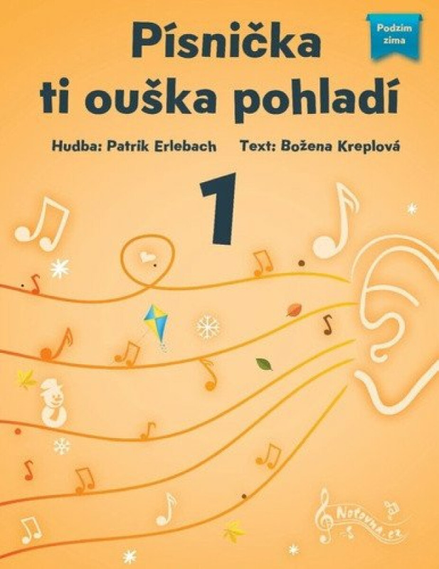 Písnička ti ouška pohladí 1 - Patrik Erlebach, Božena Kreplová