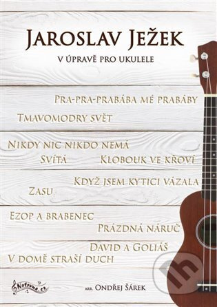 Jaroslav Ježek v úpravě pro ukulele - Ondřej Šárek