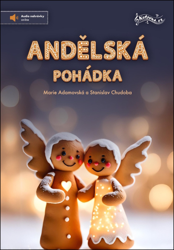 Andělská pohádka + audio online - Marie Adamovská, Stanislav Chudoba