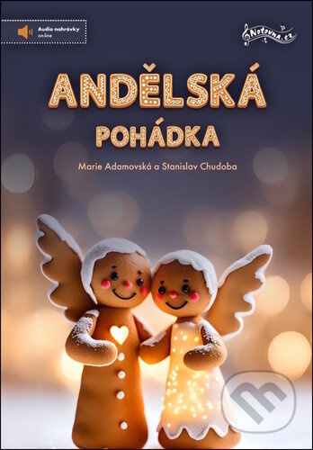 Andělská pohádka + audio online - Marie Adamovská, Stanislav Chudoba