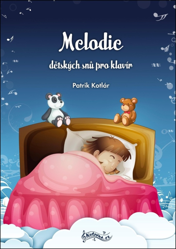 Melodie dětských snů pro klavír - Patrik Kotlár - kniha z kategorie Škola hraní