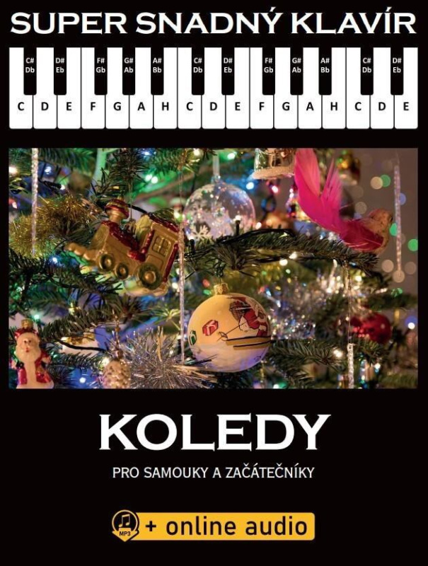 Super snadný klavír - Koledy (Koledy pro samouky a začátečníky + online audio) - kniha z kategorie Noty