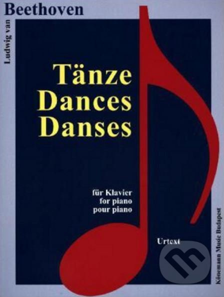Tänze / Dances / Danses - Ludwig van Beethoven - kniha z kategorie Noty