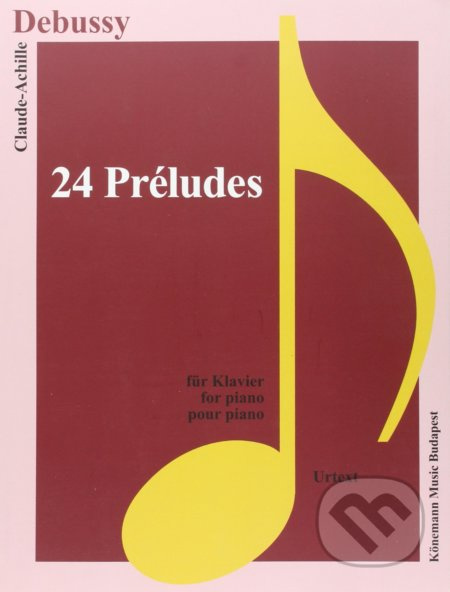 24 Préludes - Claude Debussy - kniha z kategorie Noty
