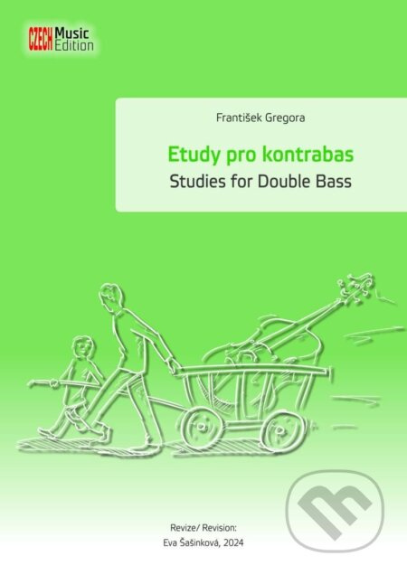 Etudy pro kontrabas / Studies for Double Bass - František Gregora