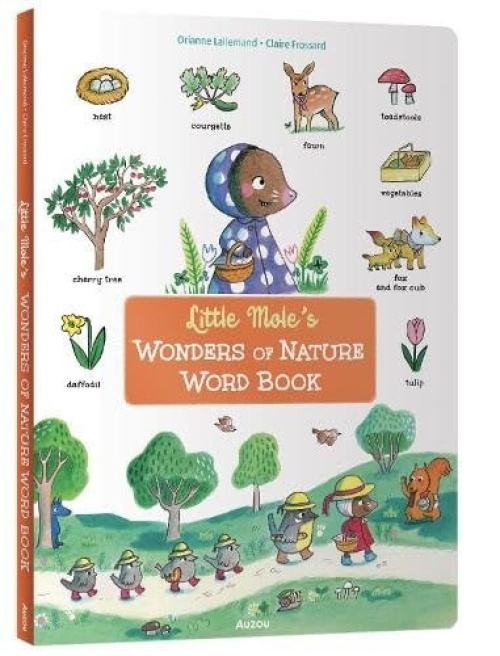 Auzou Little Mole's Wonders of Nature Word Book