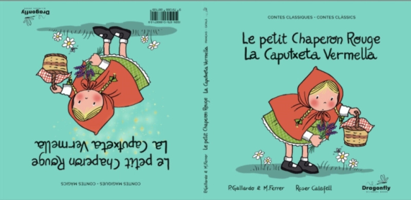 Dragonfly Bilingual Books La Caputxeta Vermella / Le Petit Chaperon Rouge - Gallardo Sanchez, Pedro