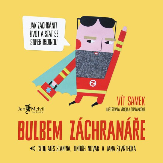 Bulbem záchranáře -  Vít Samek