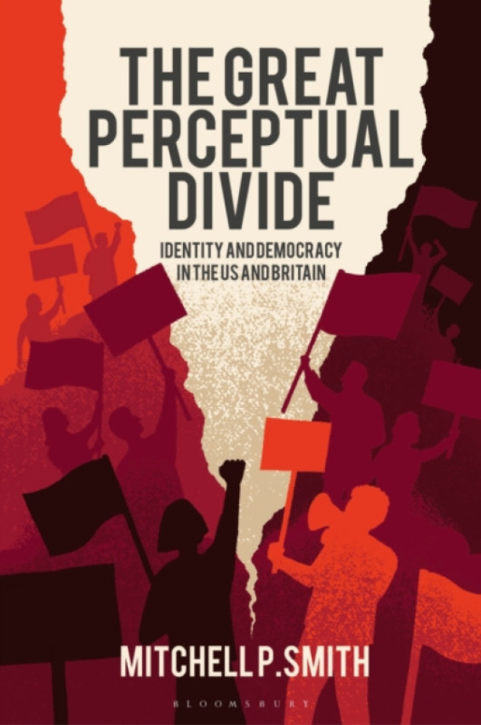 Bloomsbury Publishing PLC Great Perceptual Divide - Smith, Dr. Mitchell P.