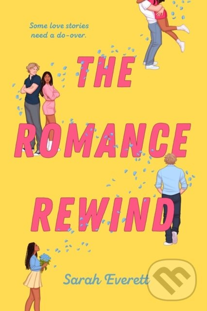 The Romance Rewind - Sarah Everett - kniha z kategorie Beletria