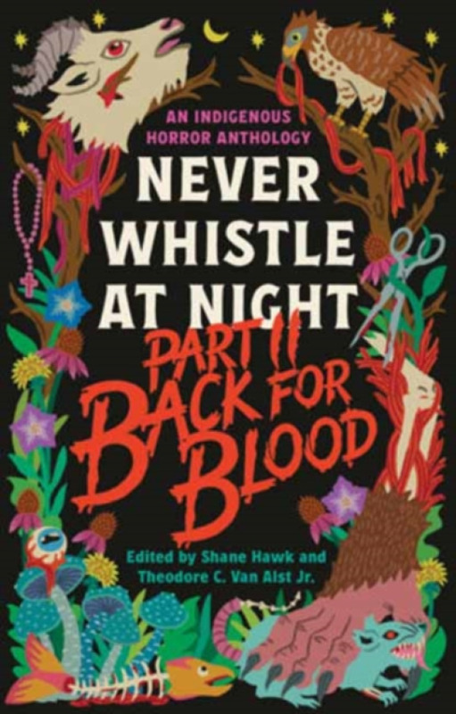 Random House USA Inc Back for Blood: Never Whistle at Night Part II - Hawk, Shane a Alst, Theodore C. Van