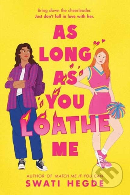 As Long as You Loathe Me - Swati Hegde - kniha z kategorie Pro děti