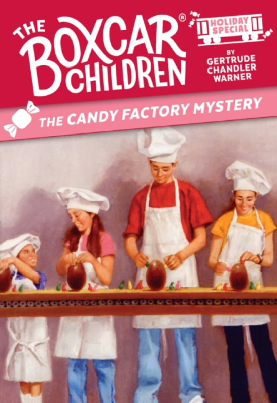 The Candy Factory Mystery - Gertrude Chandler Warner