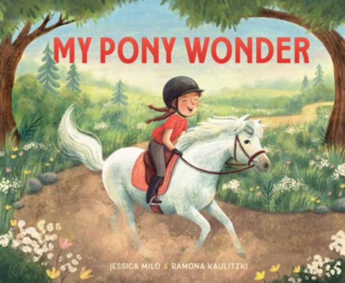 Random House USA Inc My Pony Wonder - Milo, Jessica a Kaulitzki, Ramona