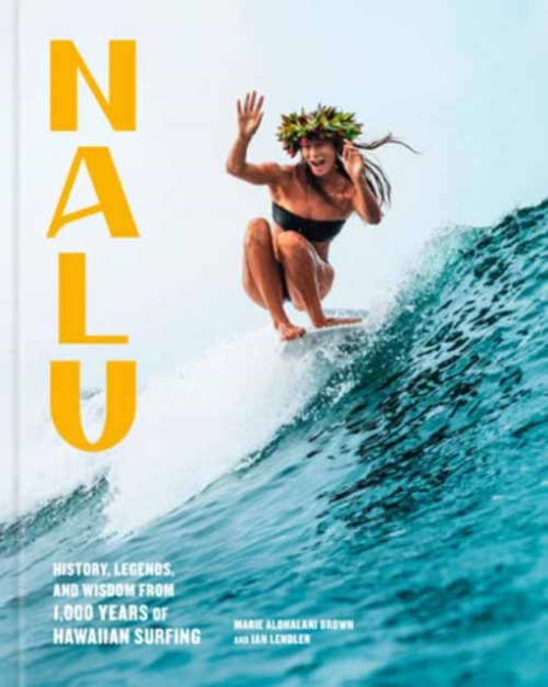Random House USA Inc Nalu - Brown, Marie Alohalani a Lendler, Ian