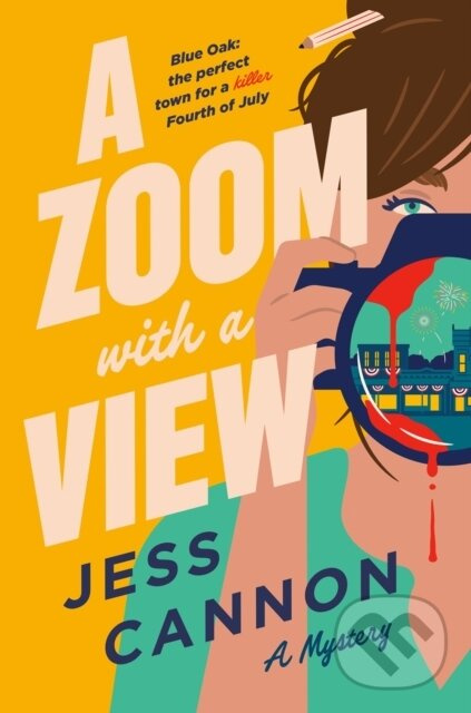 A Zoom with a View (A Mystery) - Jess Cannon - kniha z kategorie Detektívky, trilery a horory