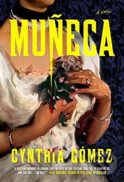 Muneca - Cynthia Gomez - kniha z kategorie Beletria