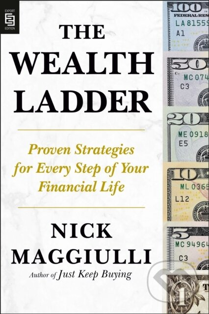 The Wealth Ladder (Proven Strategies for Every Step of Your Financial Life) - kniha z kategorie Finance