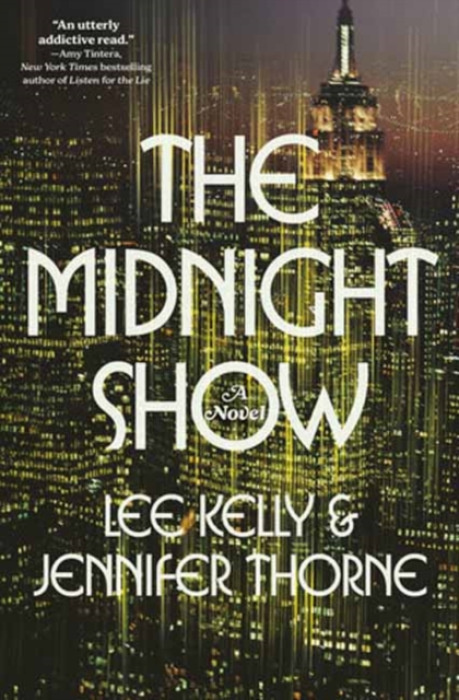 Random House USA Inc Midnight Show - Kelly, Lee a Thorne, Jennifer
