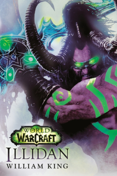 Random House Worlds World of Warcraft: Illidan - King, William