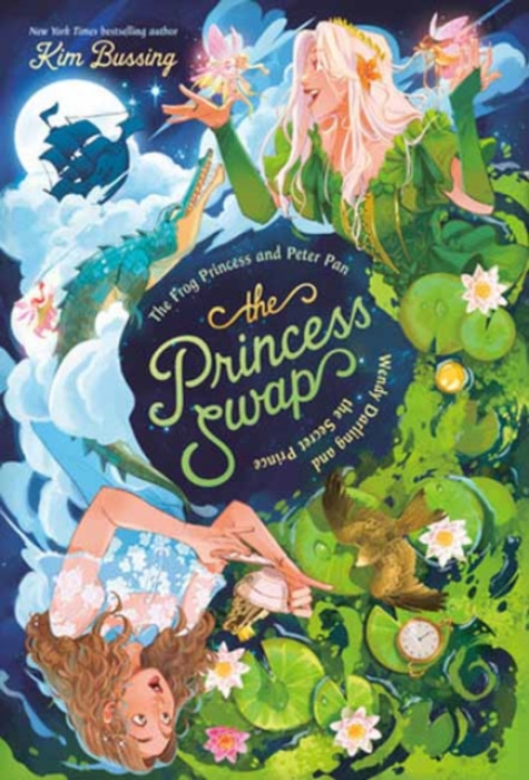 Random House USA Inc Frog Princess and Peter Pan (or, Wendy Darling and the Secret Prince) - Bussing, Kim