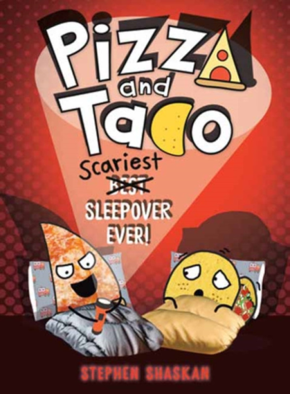 Random House USA Inc Pizza and Taco: Scariest Sleepover Ever! - Shaskan, Stephen