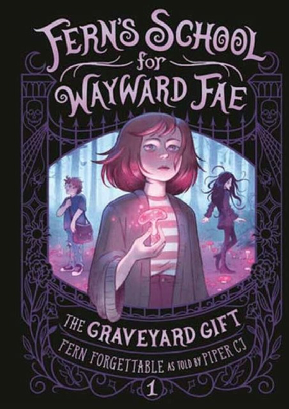 Random House USA Inc Graveyard Gift - Forgettable, Fern a C.J., Piper