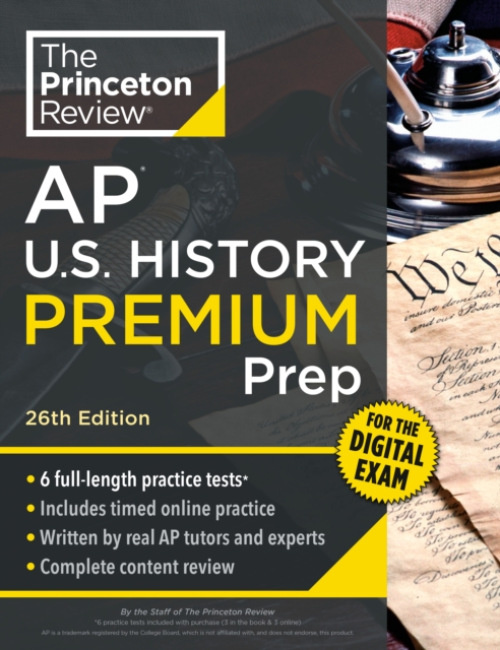 Random House USA Inc Princeton Review AP U.S. History Premium Prep, 26th Edition - Review, The Princeton